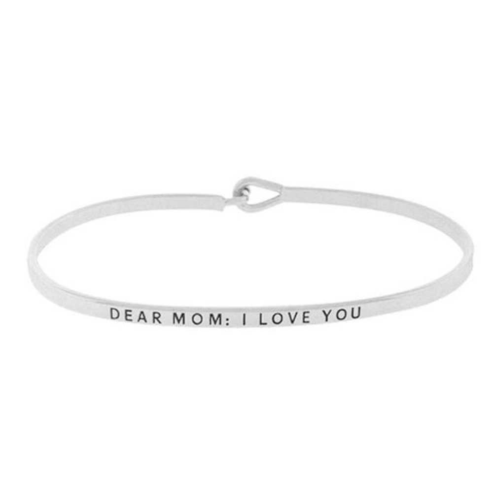 DEAR MOM: I LOVE YOU MESSAGE BRACELET